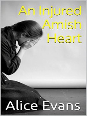 cover image of An Injured Amish Heart